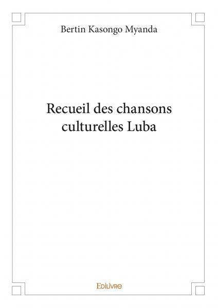 Recueil des chansons culturelles luba