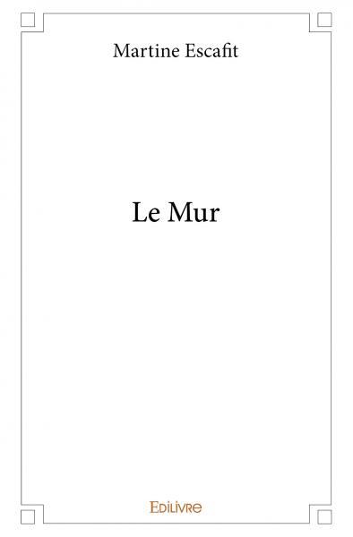 Le mur