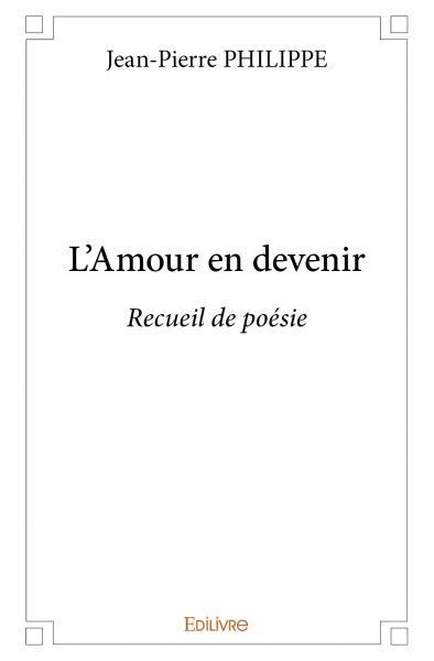 L'Amour en devenir