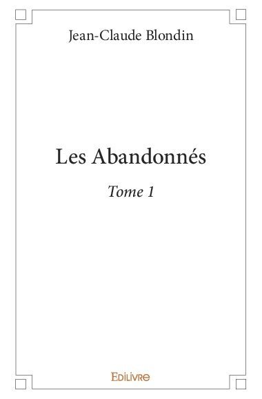 Les abandonnés –
