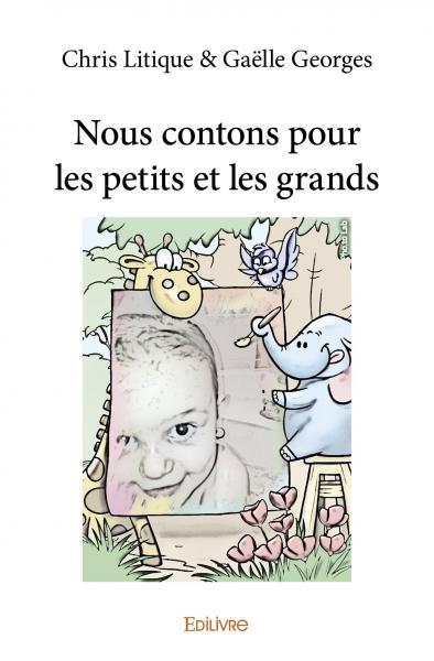 Nous contons pour les petits et les grands