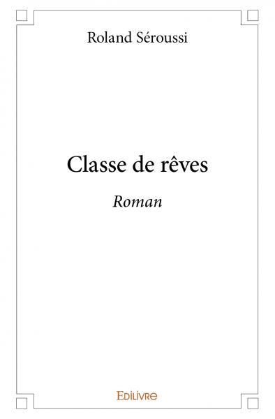 Classe de rêves