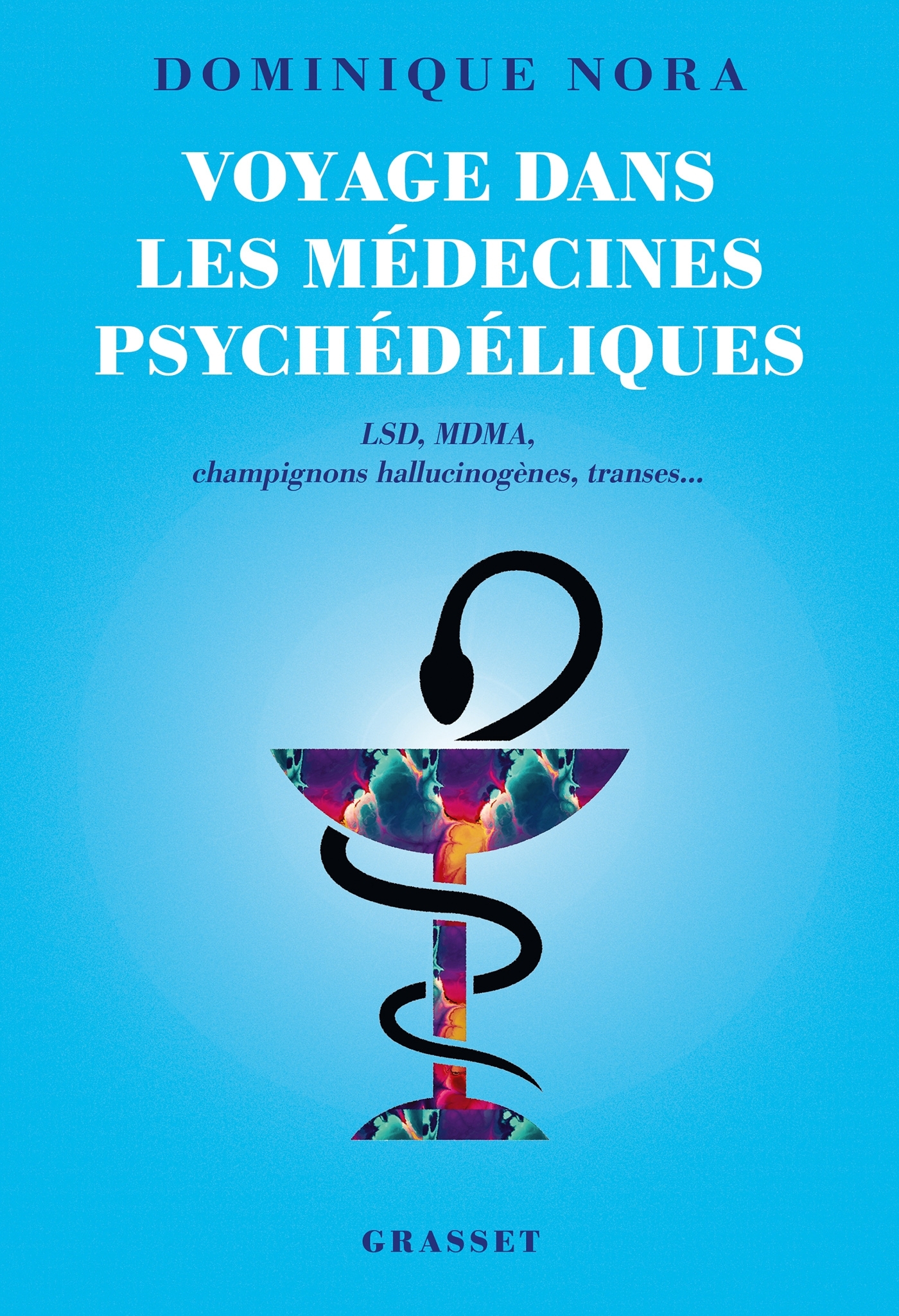 Voyage dans les médecines psychédéliques