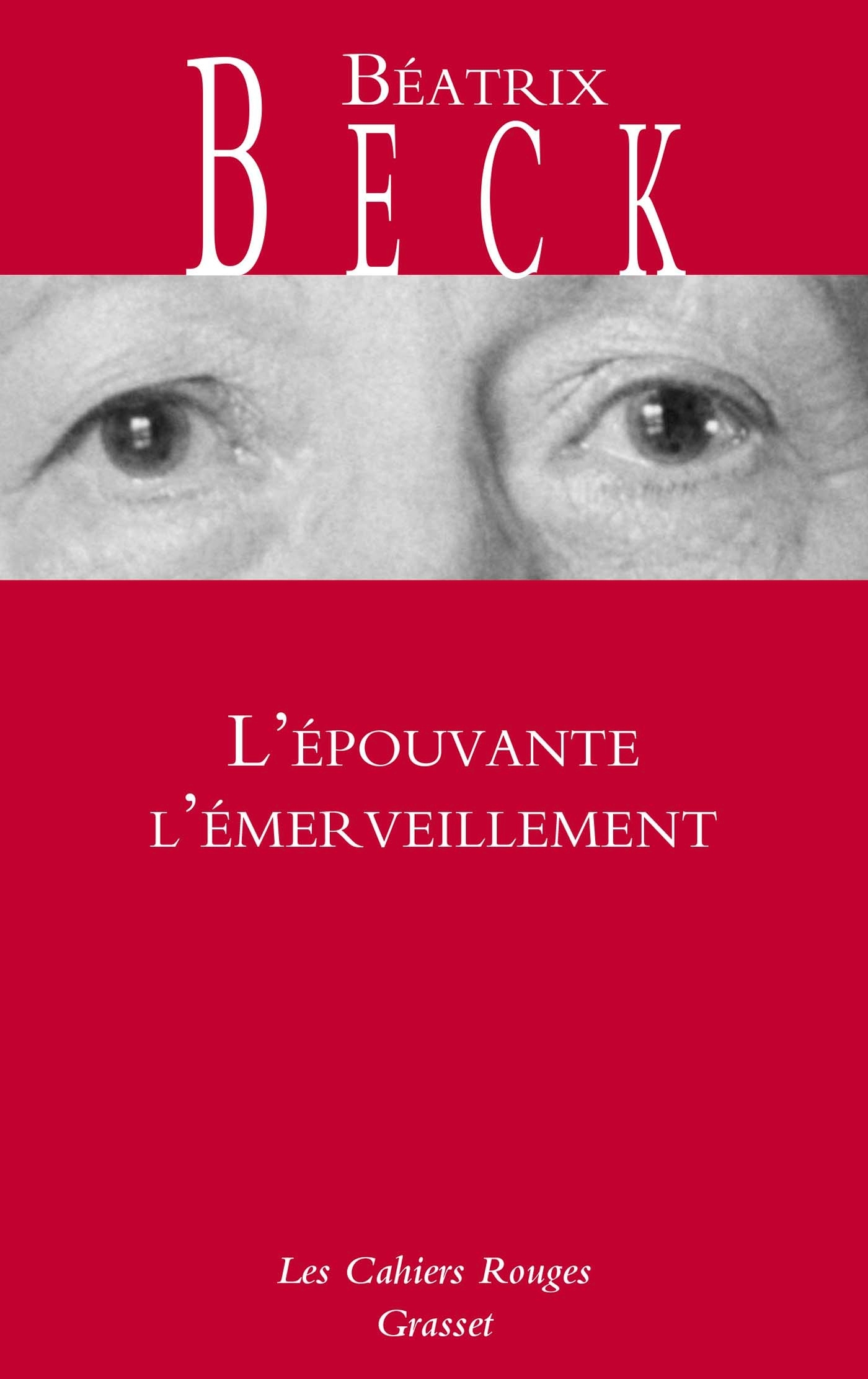 L'épouvante l'émerveillement
