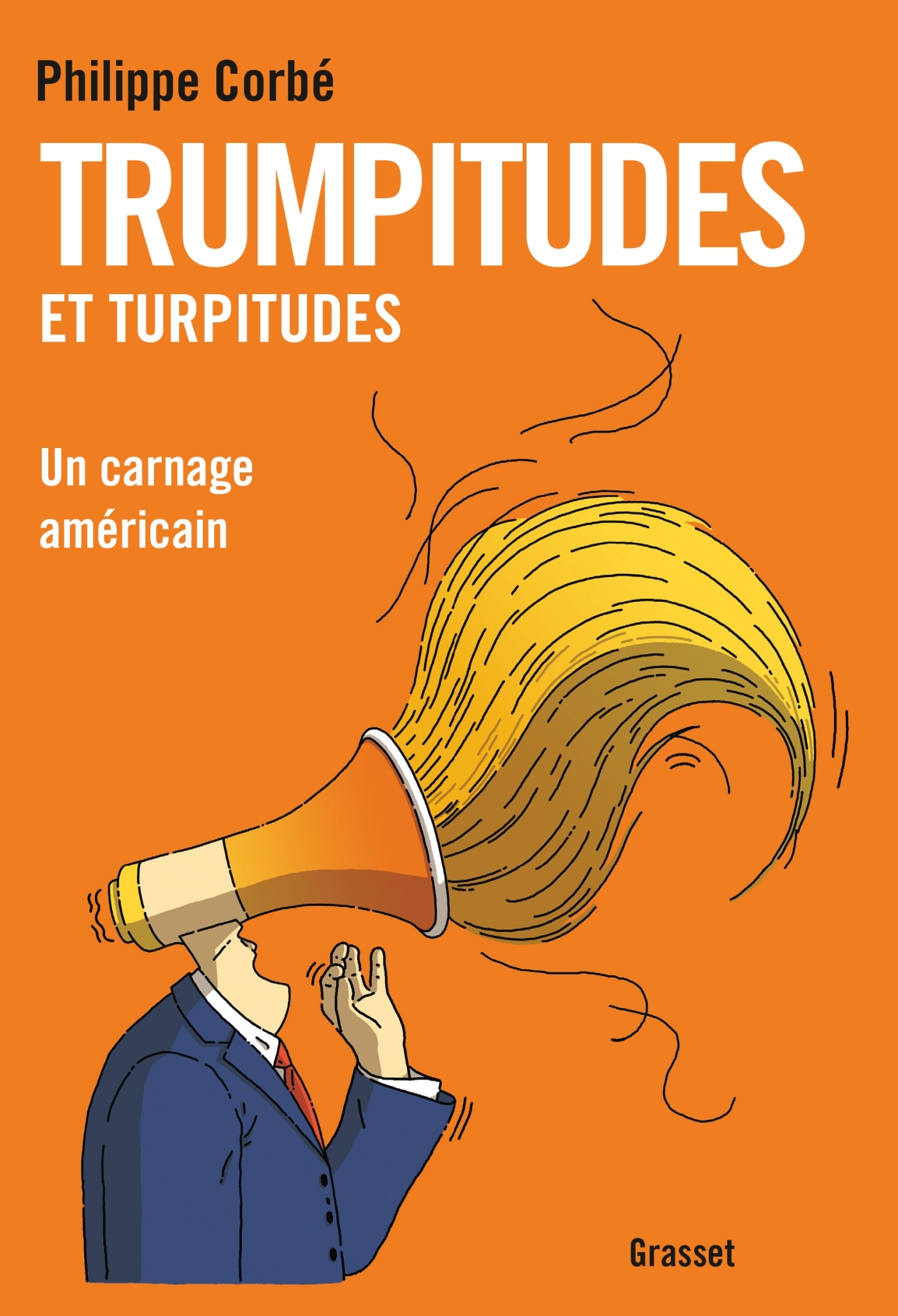 TRUMPITUDES ET TURPITUDES