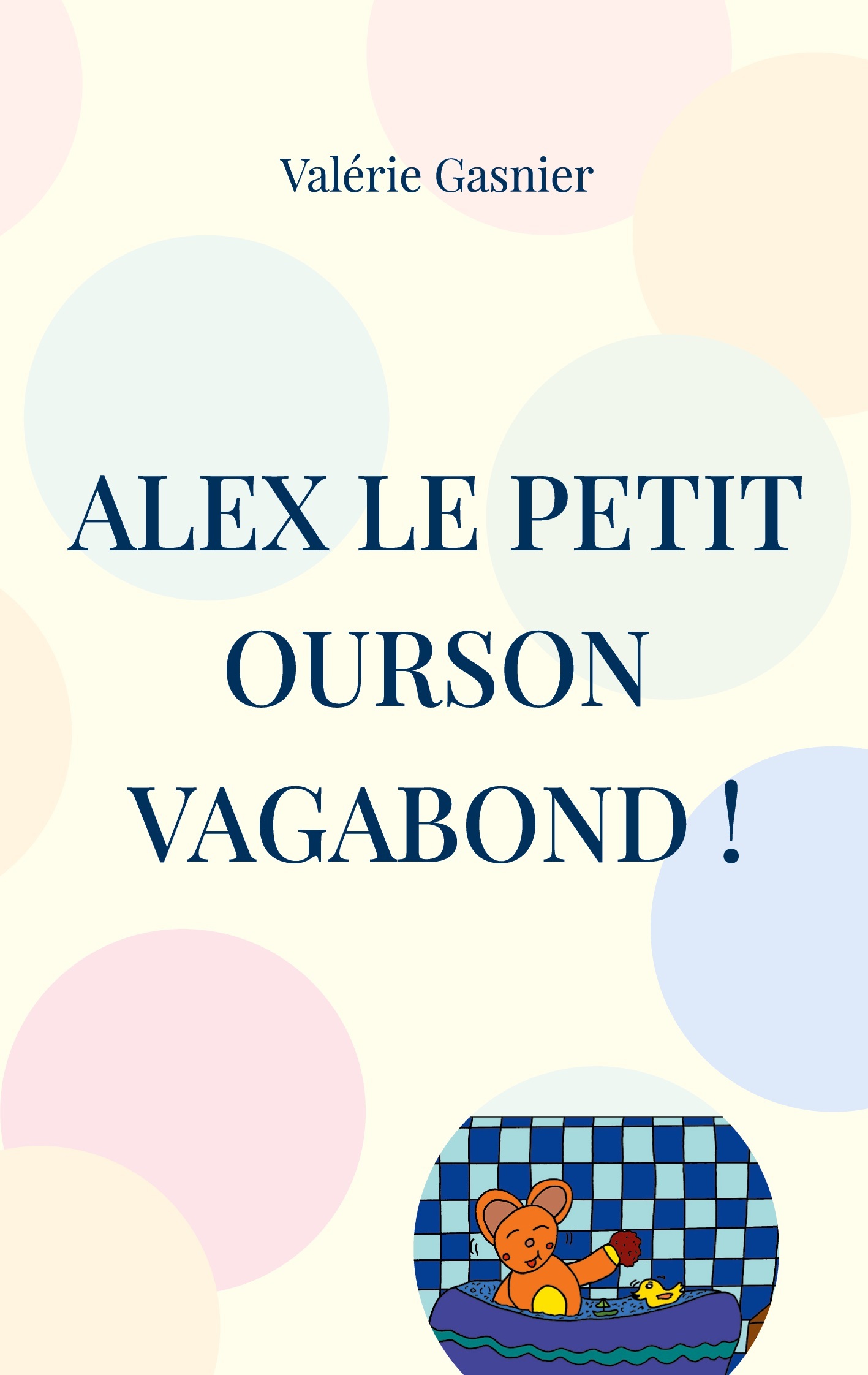 Alex le petit ourson vagabond !