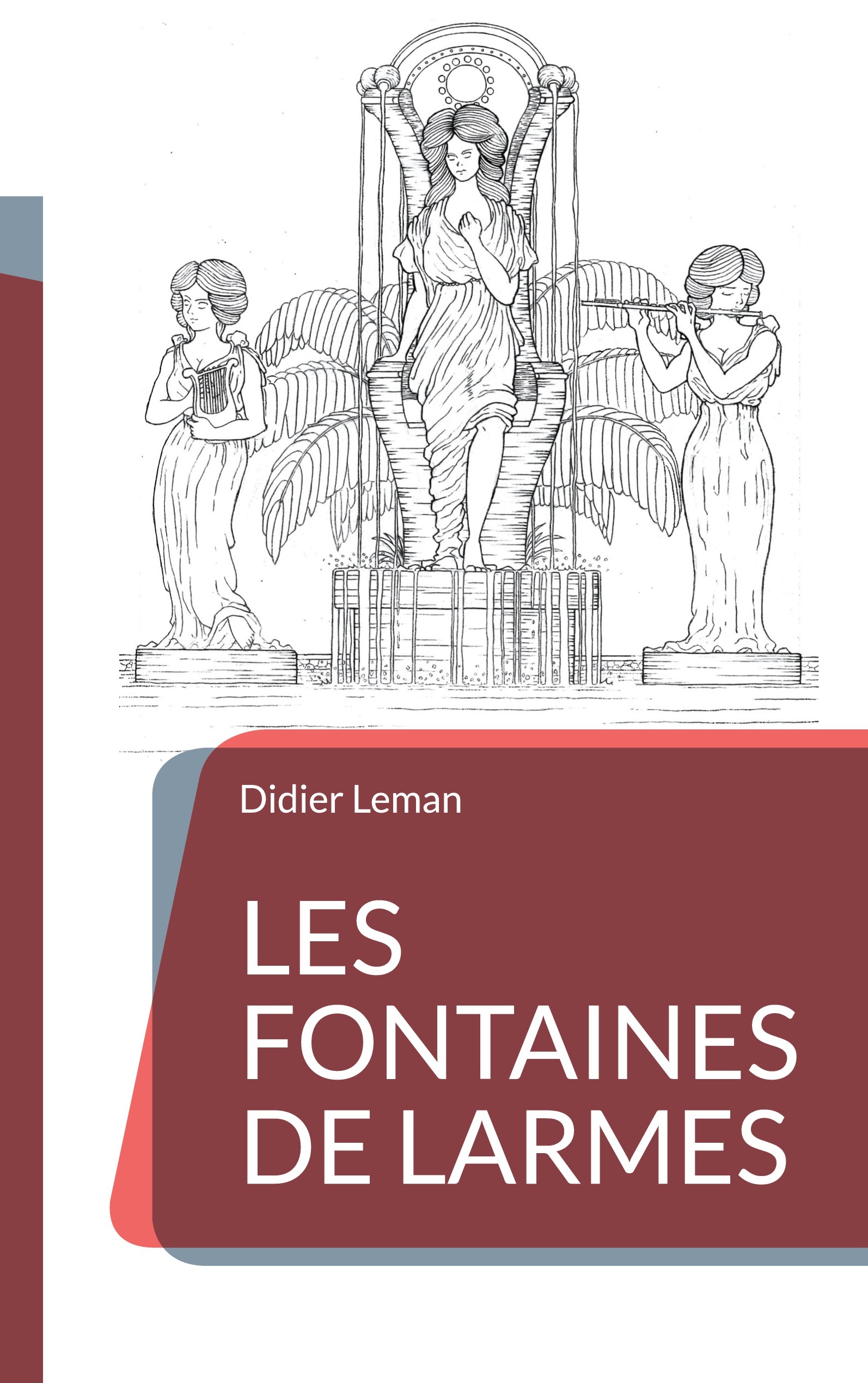 Les Fontaines de larmes