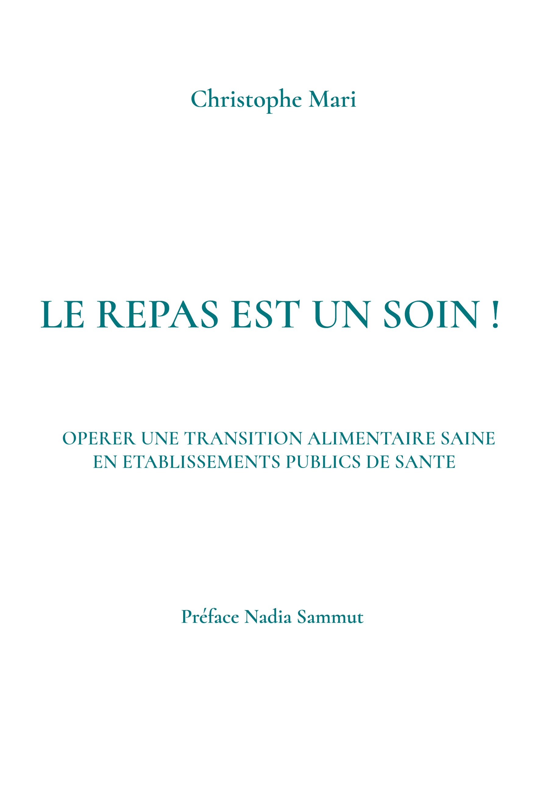 Le repas est un soin !