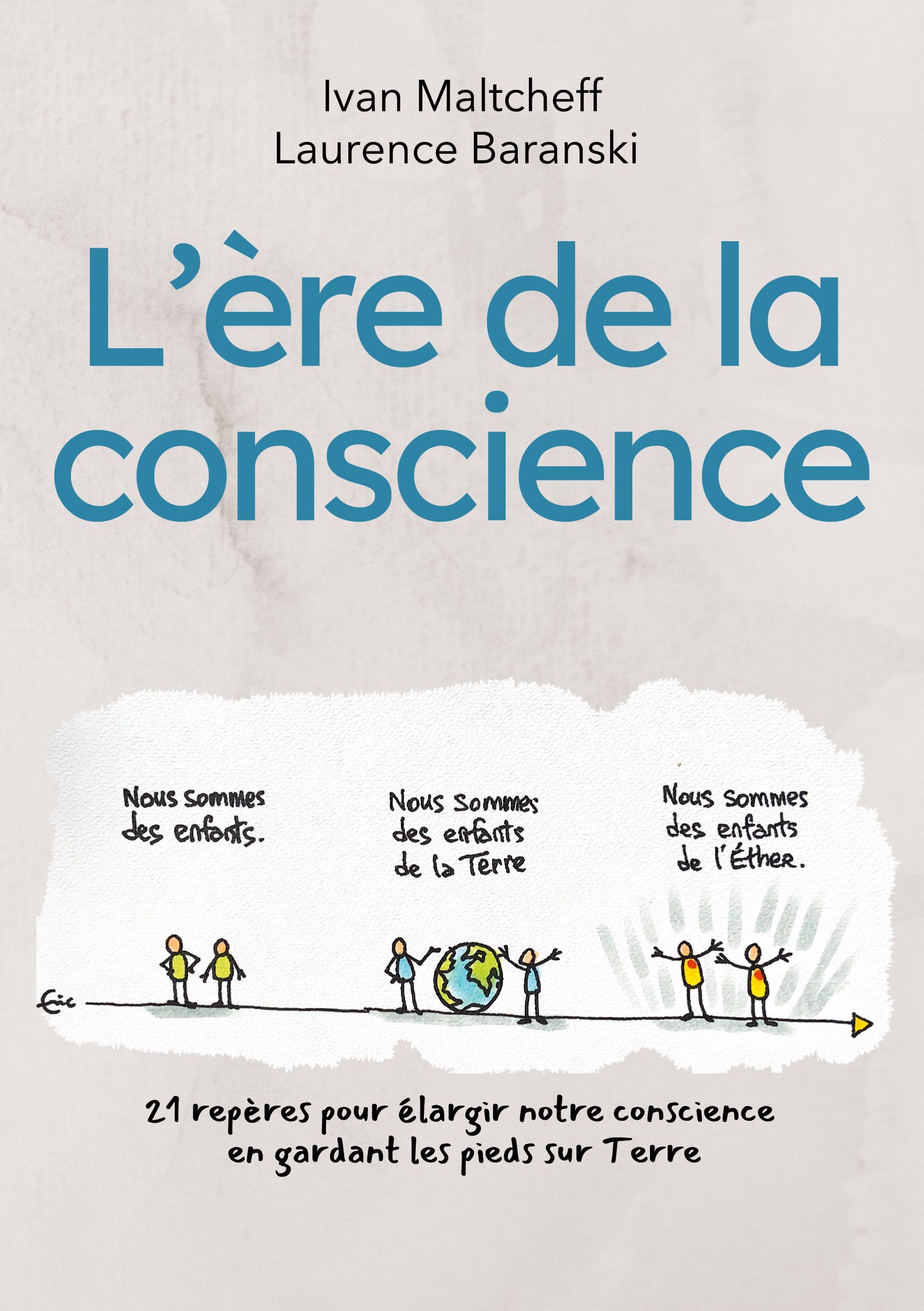 L'ère de la conscience