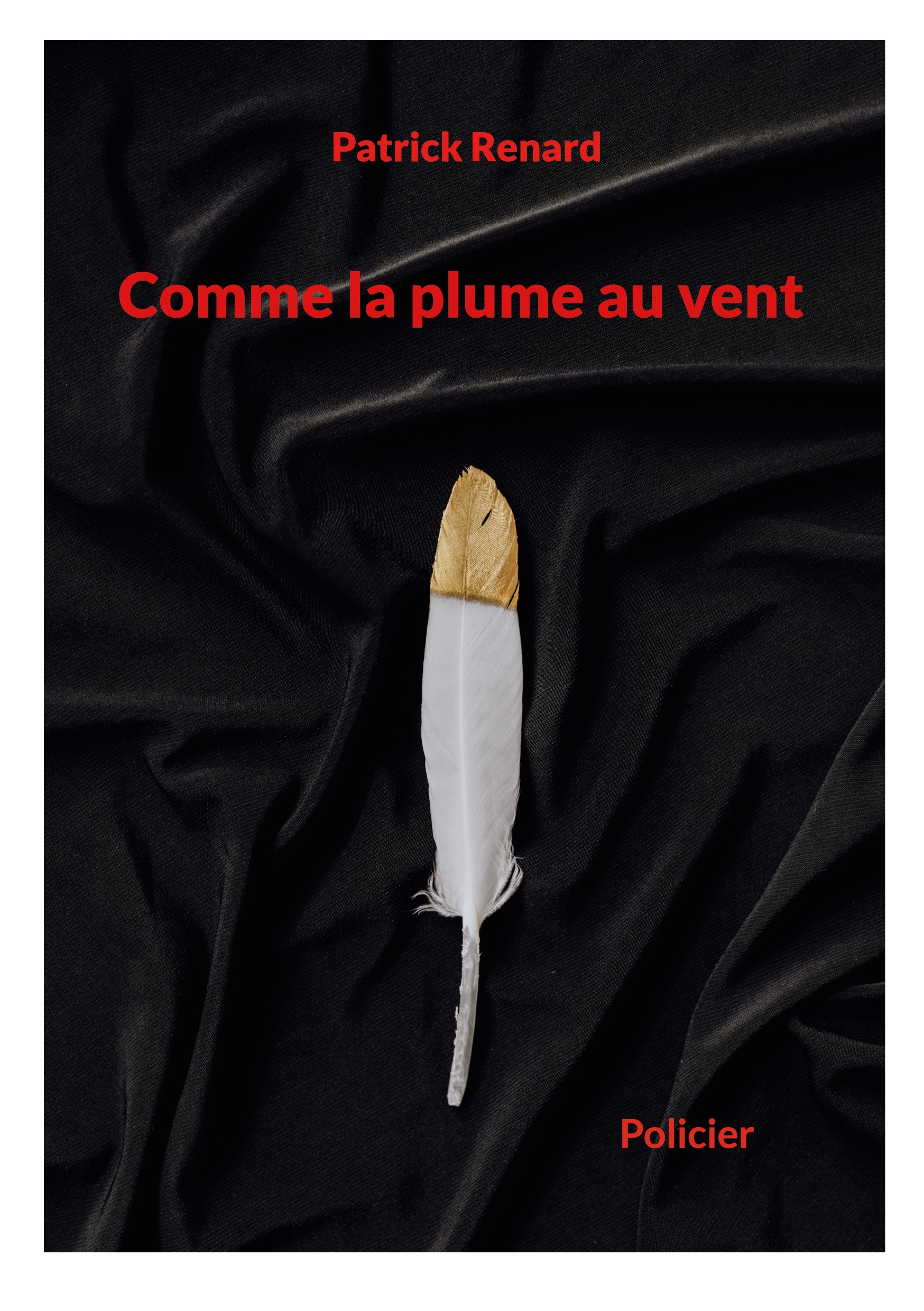Comme la plume au vent