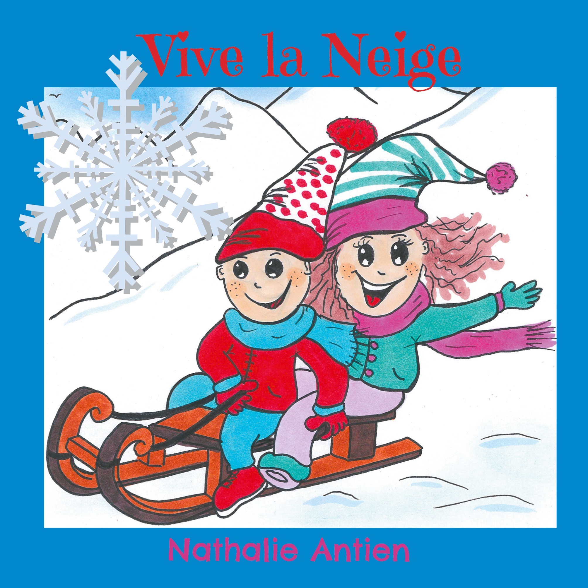 Vive la neige
