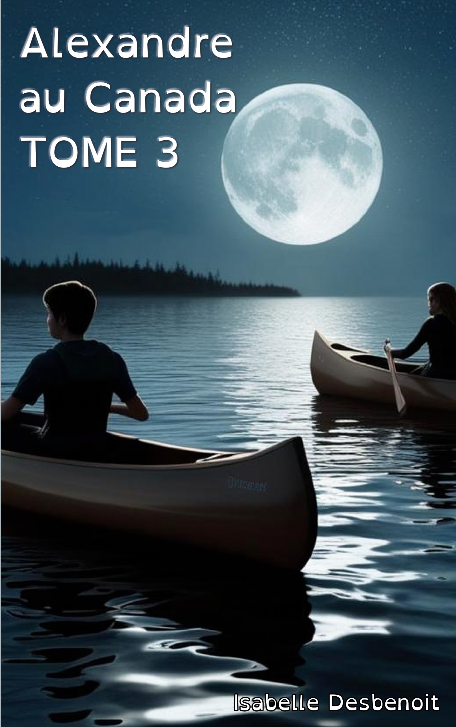 Alexandre au Canada tome 3