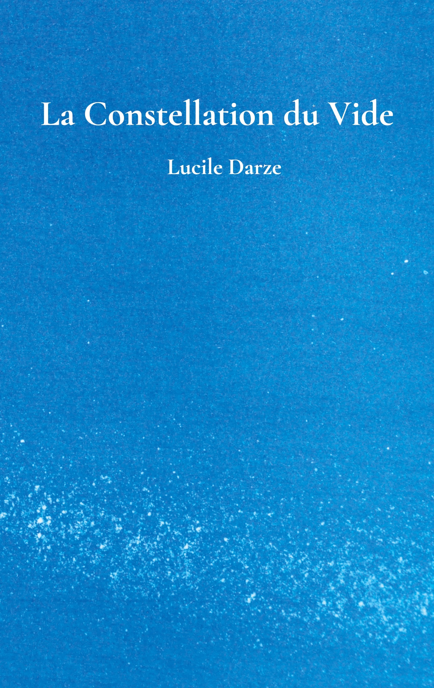 La Constellation du Vide