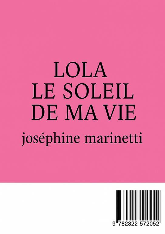 Lola le soleil de ma vie