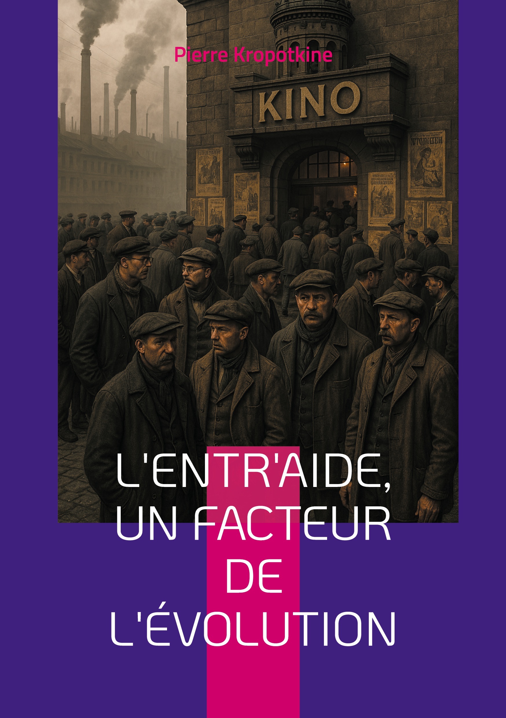 L'Entr'aide, un facteur de l'évolution