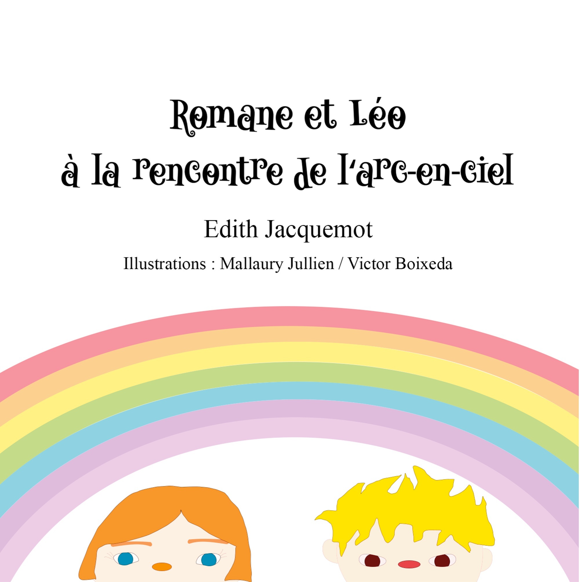 Romane et Léo à la rencontre de l'arc-en-ciel
