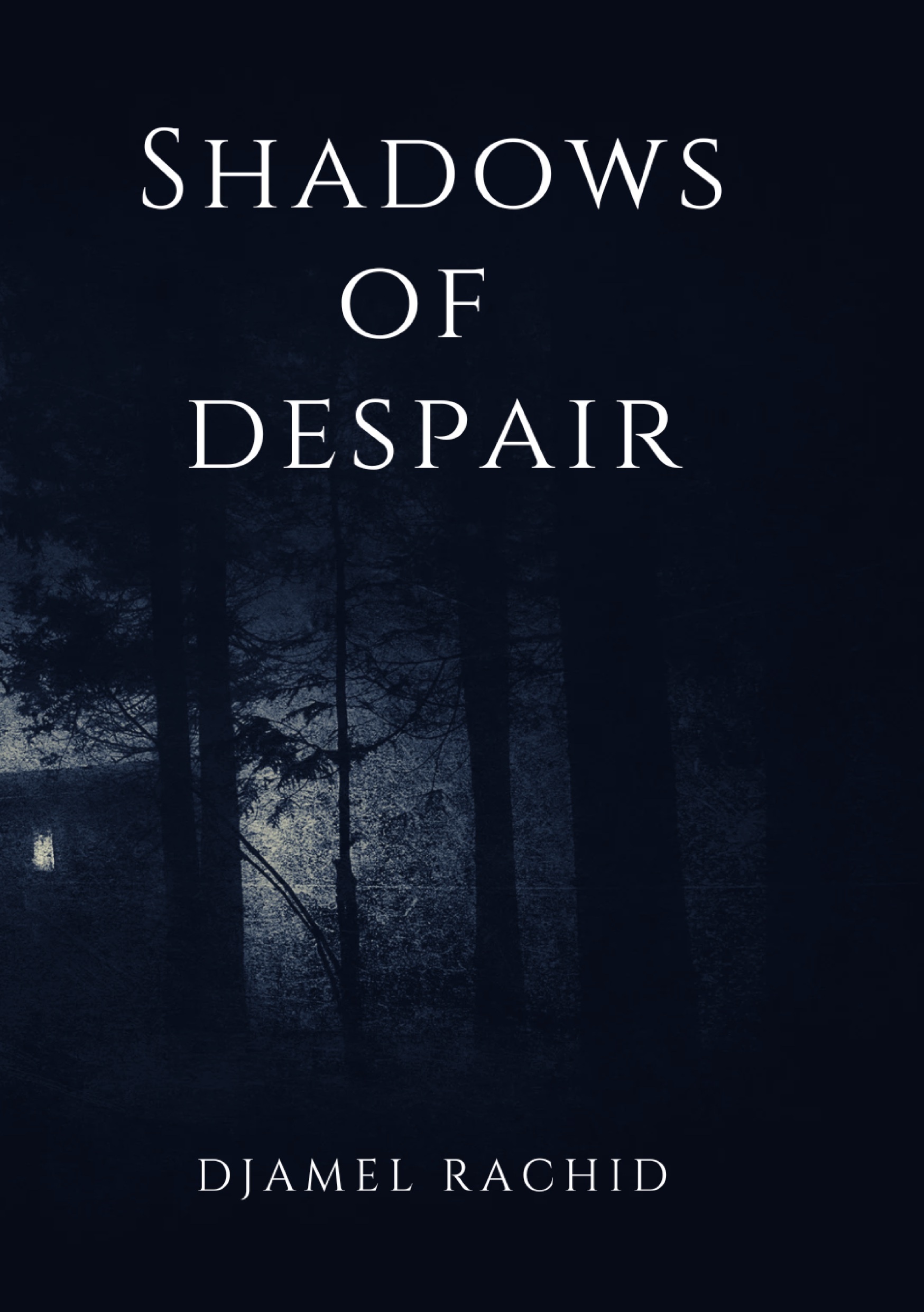 Shadows of Despair