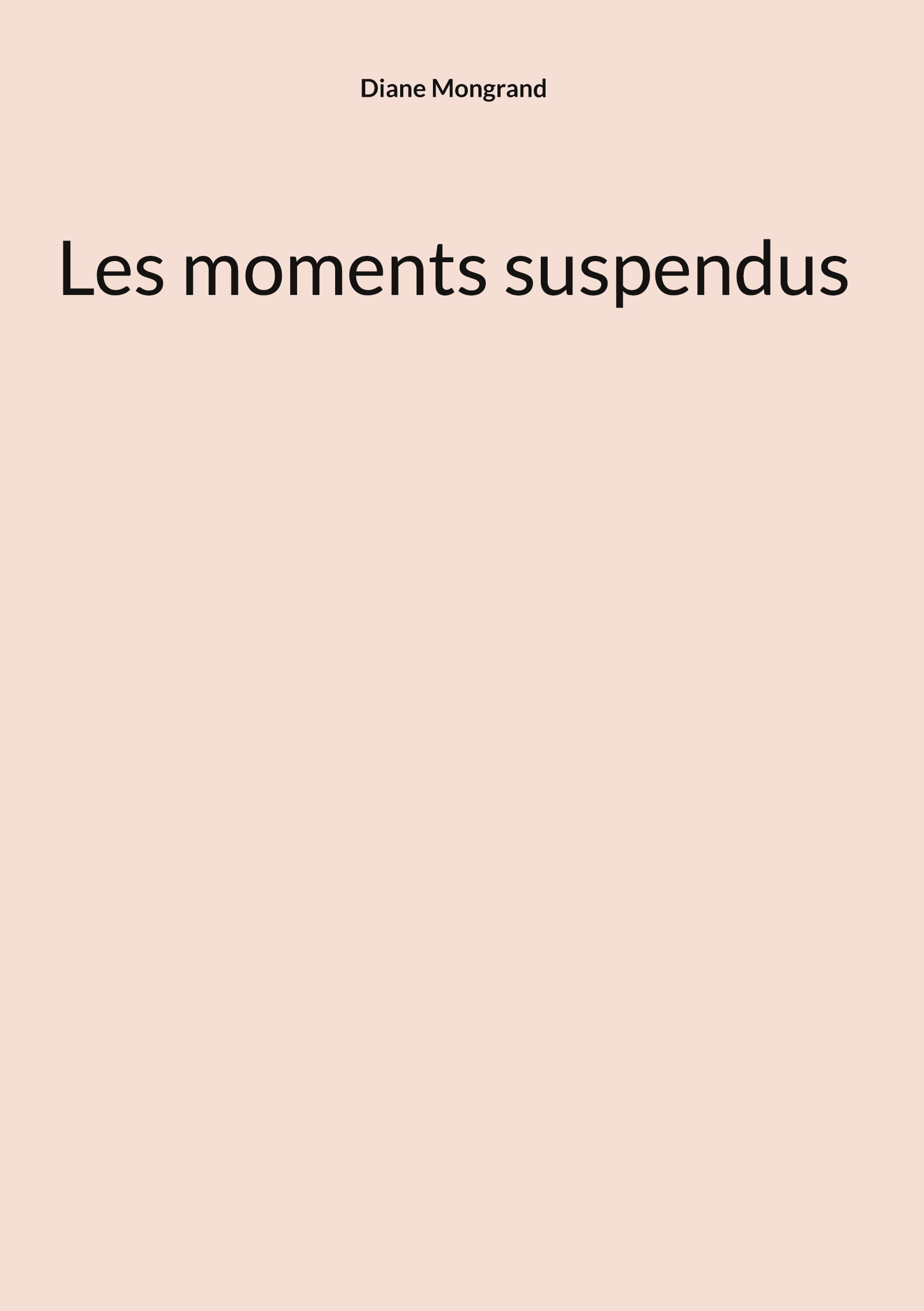 Les moments suspendus