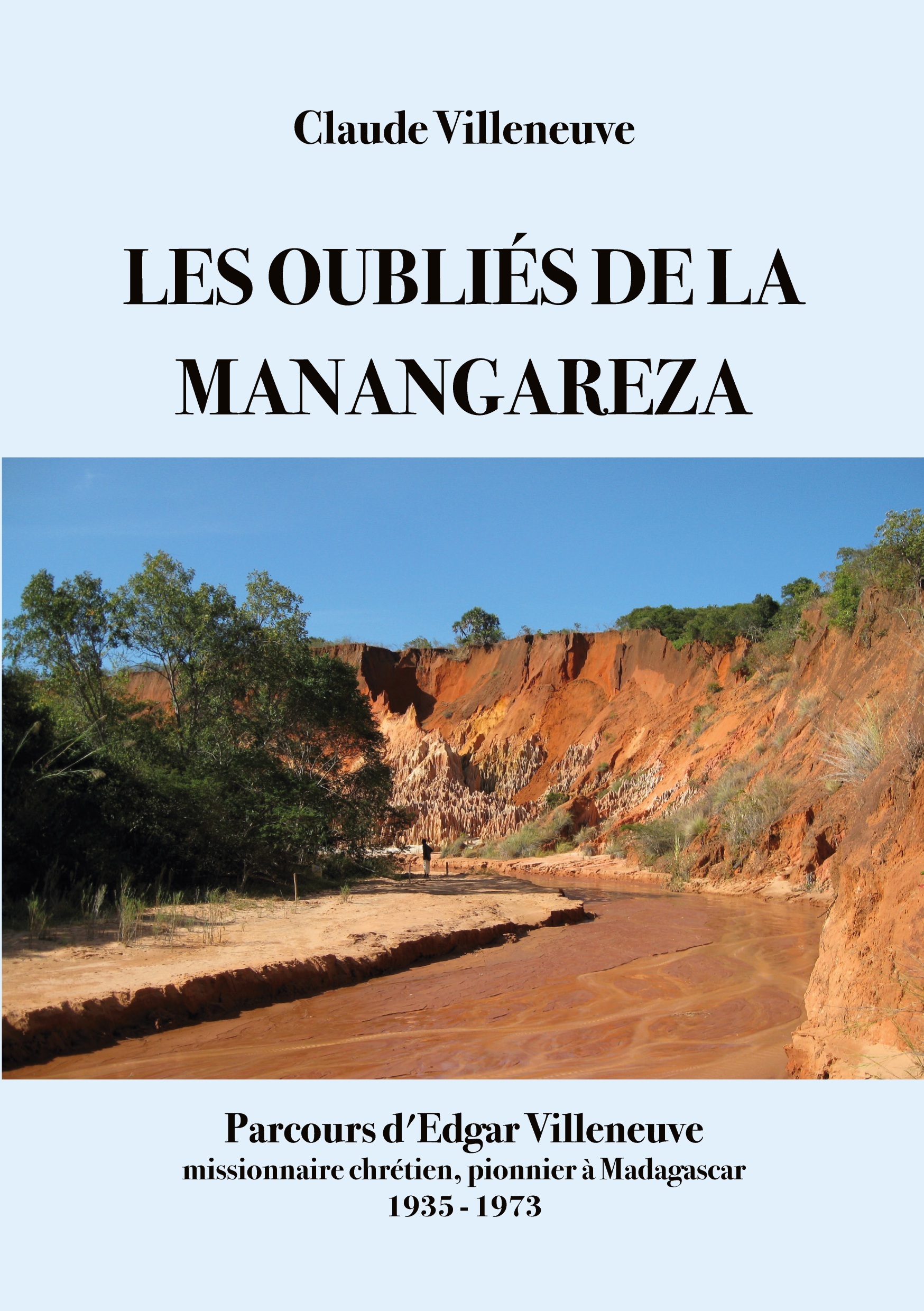Les oubliés de la manangareza