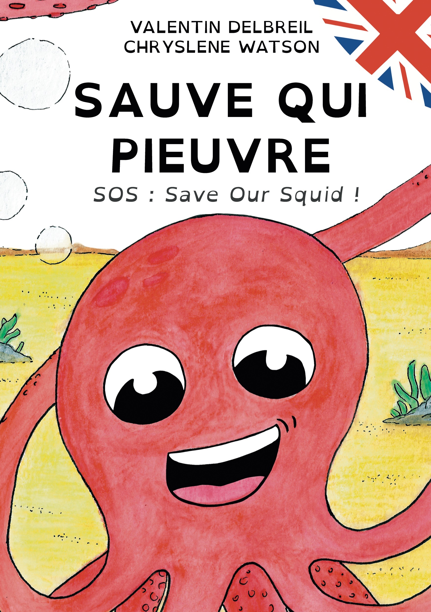 Sauve qui pieuvre