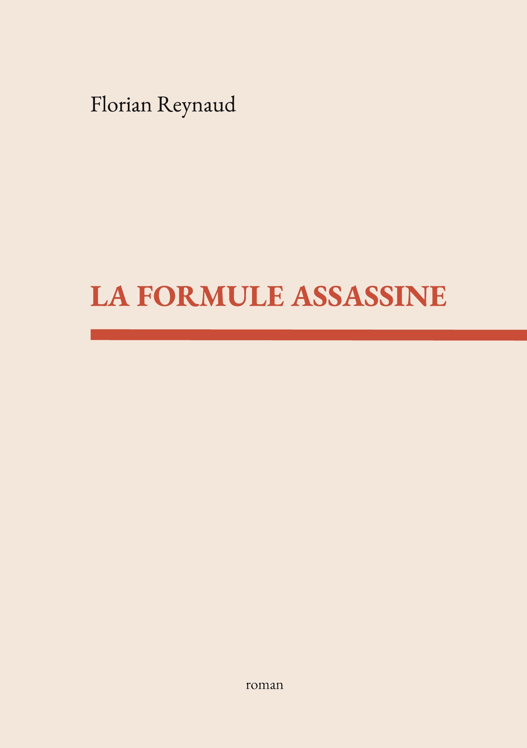 La formule assassine