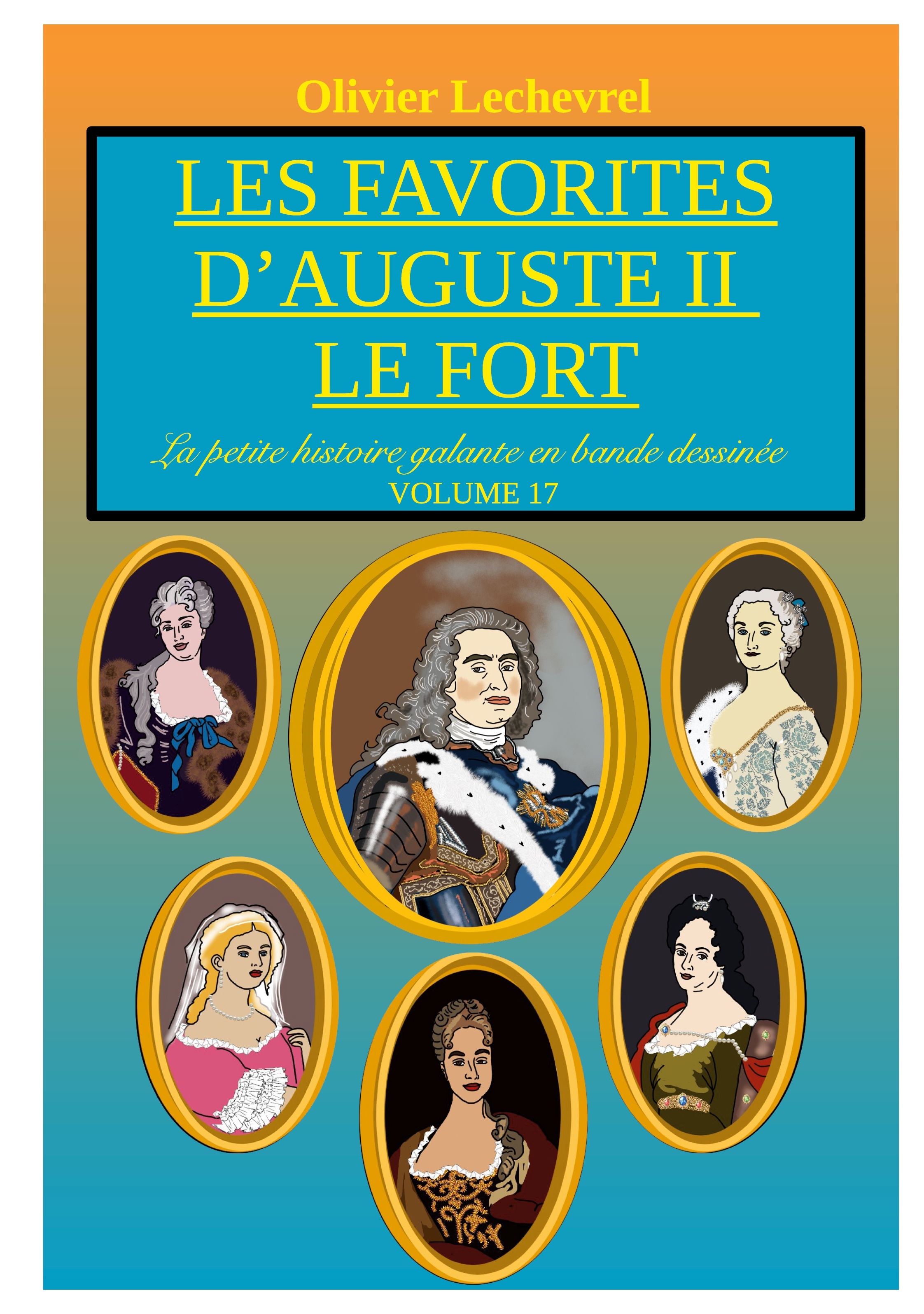 Les favorites d'Auguste II le fort