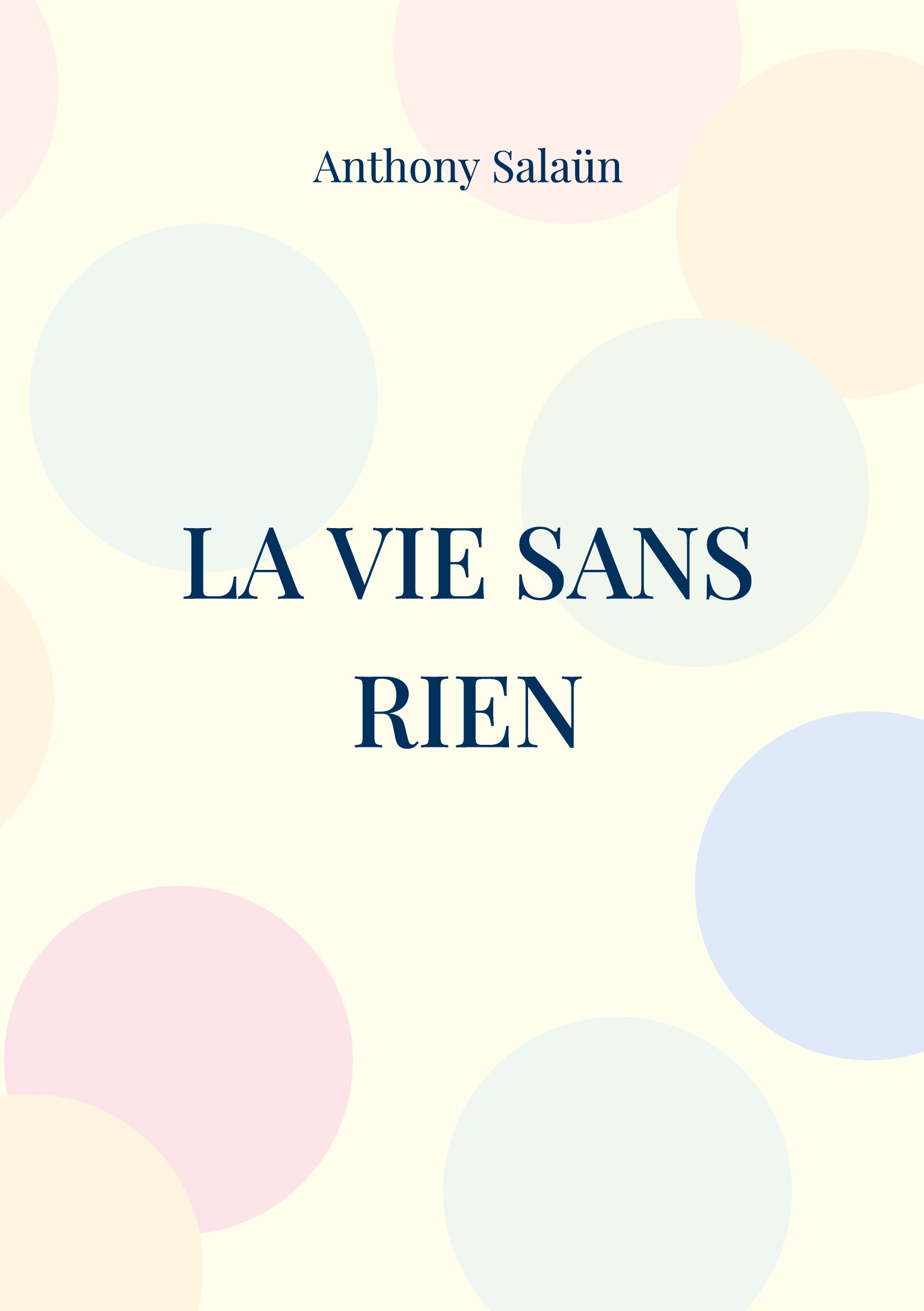 La vie sans rien