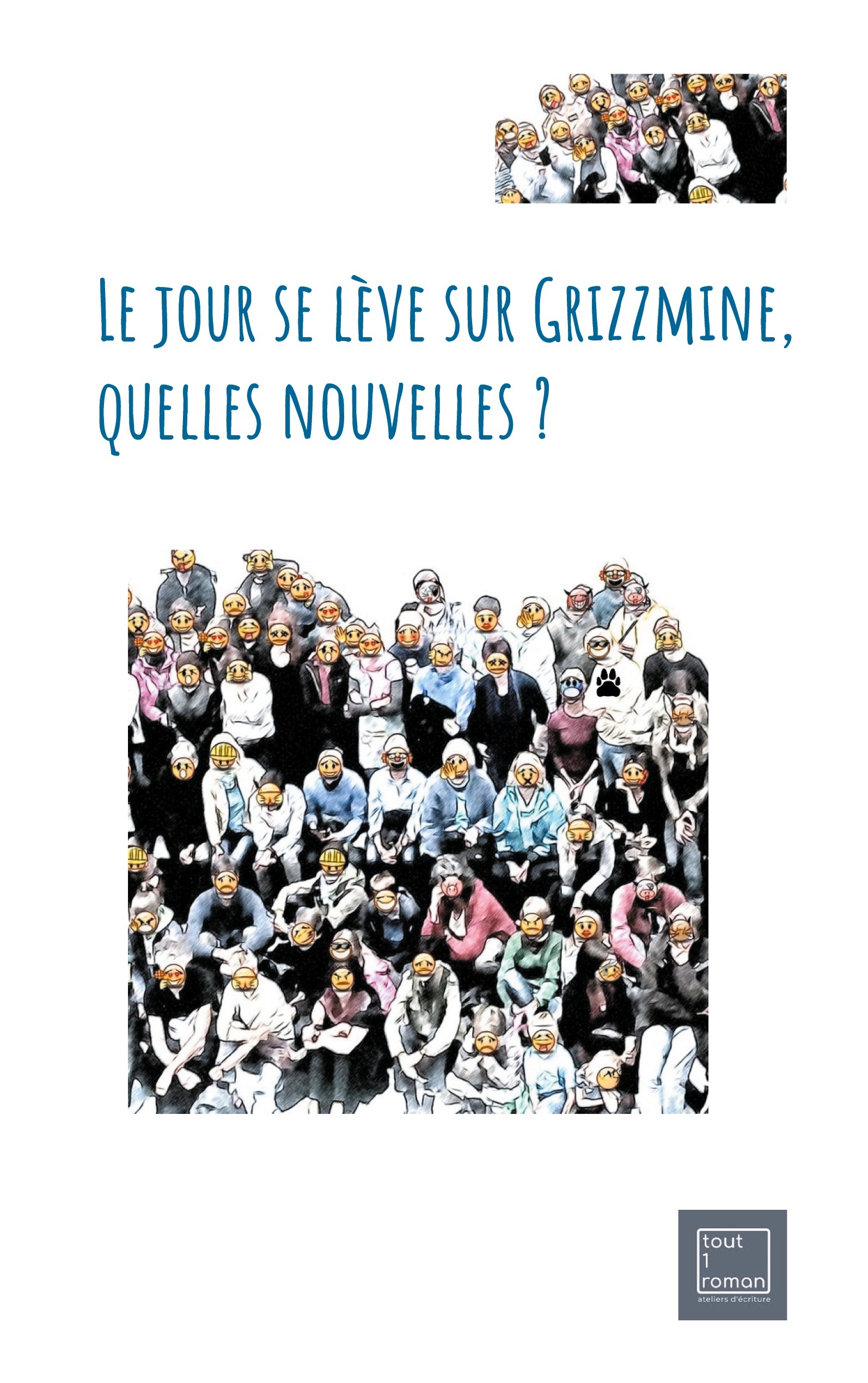 Le jour se lève sur Grizzmine, quelles nouvelles ?