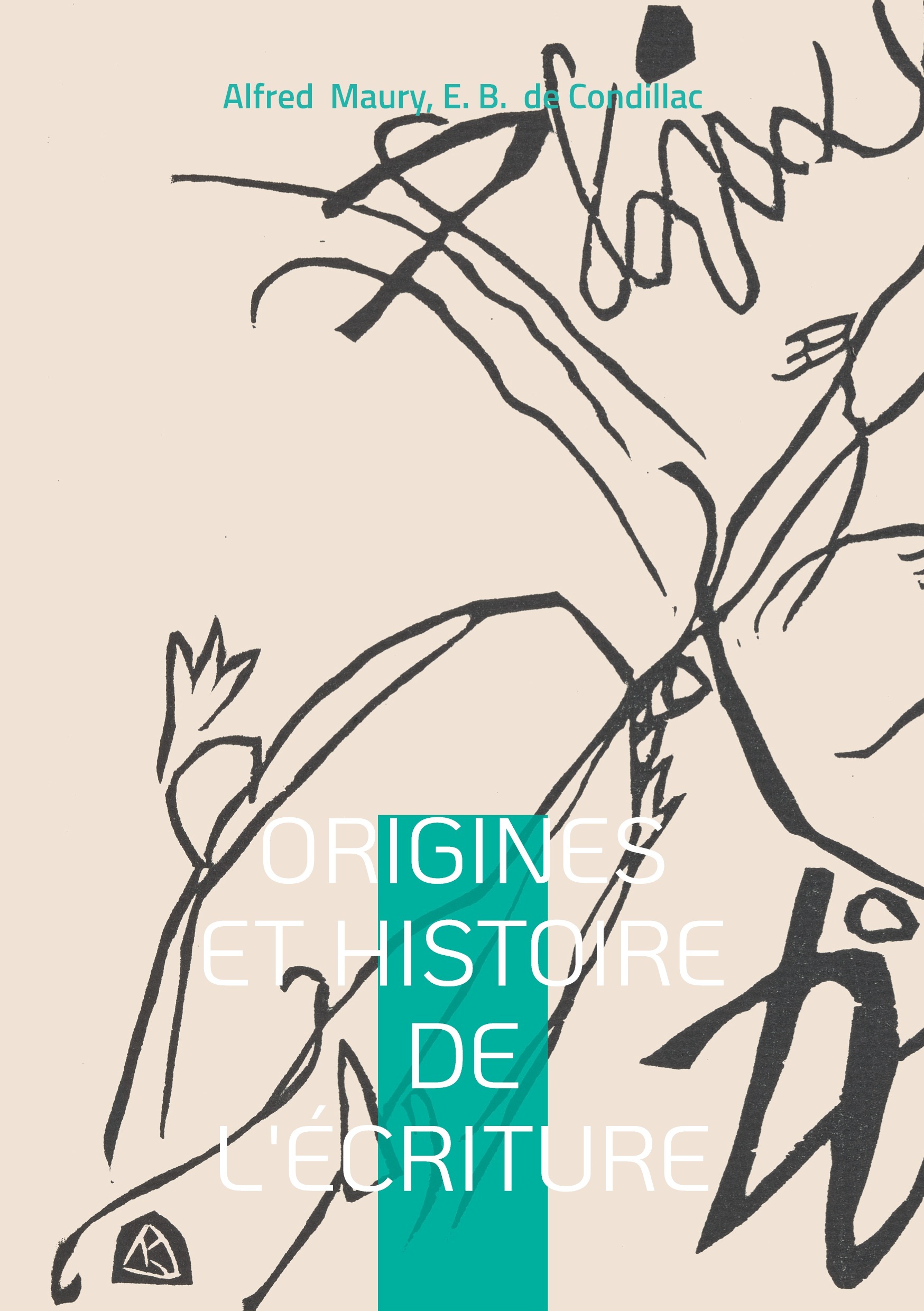 Origines et Histoire de l'Écriture