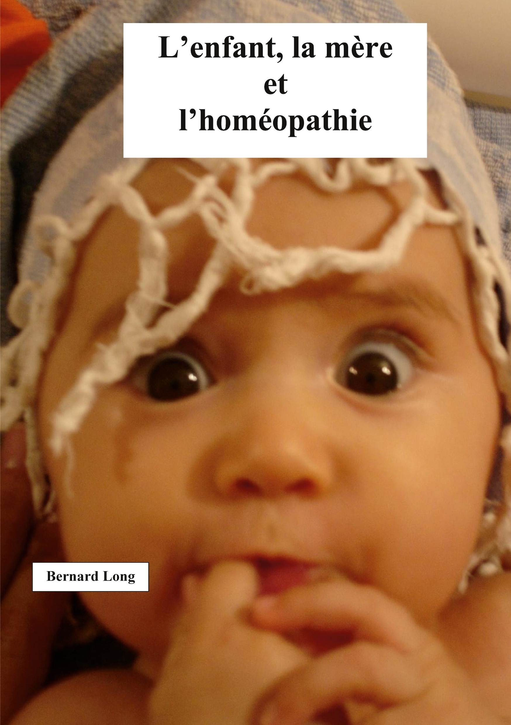 L'enfant, la mère et l'homéopathie