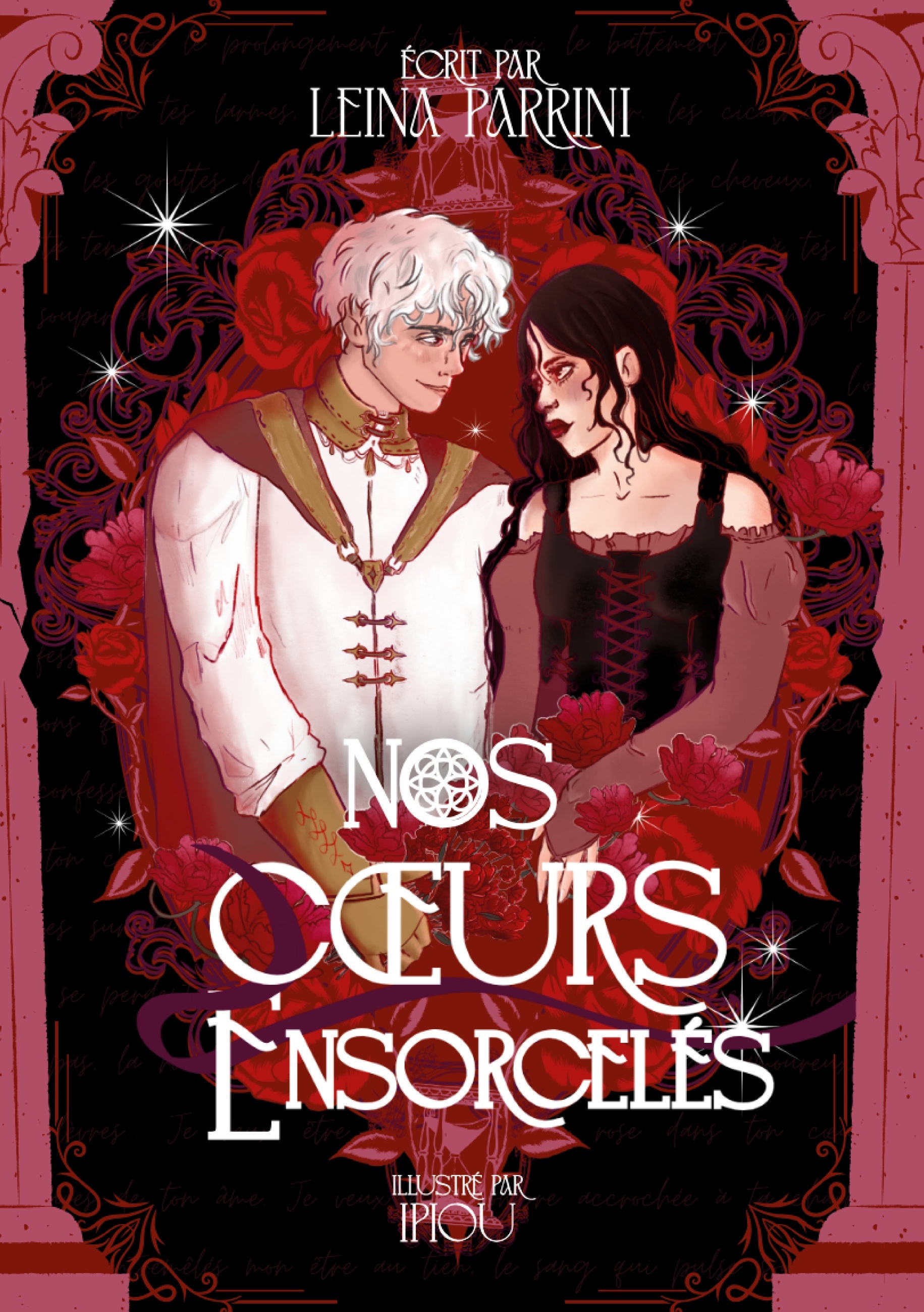 Nos Coeurs Ensorcelés