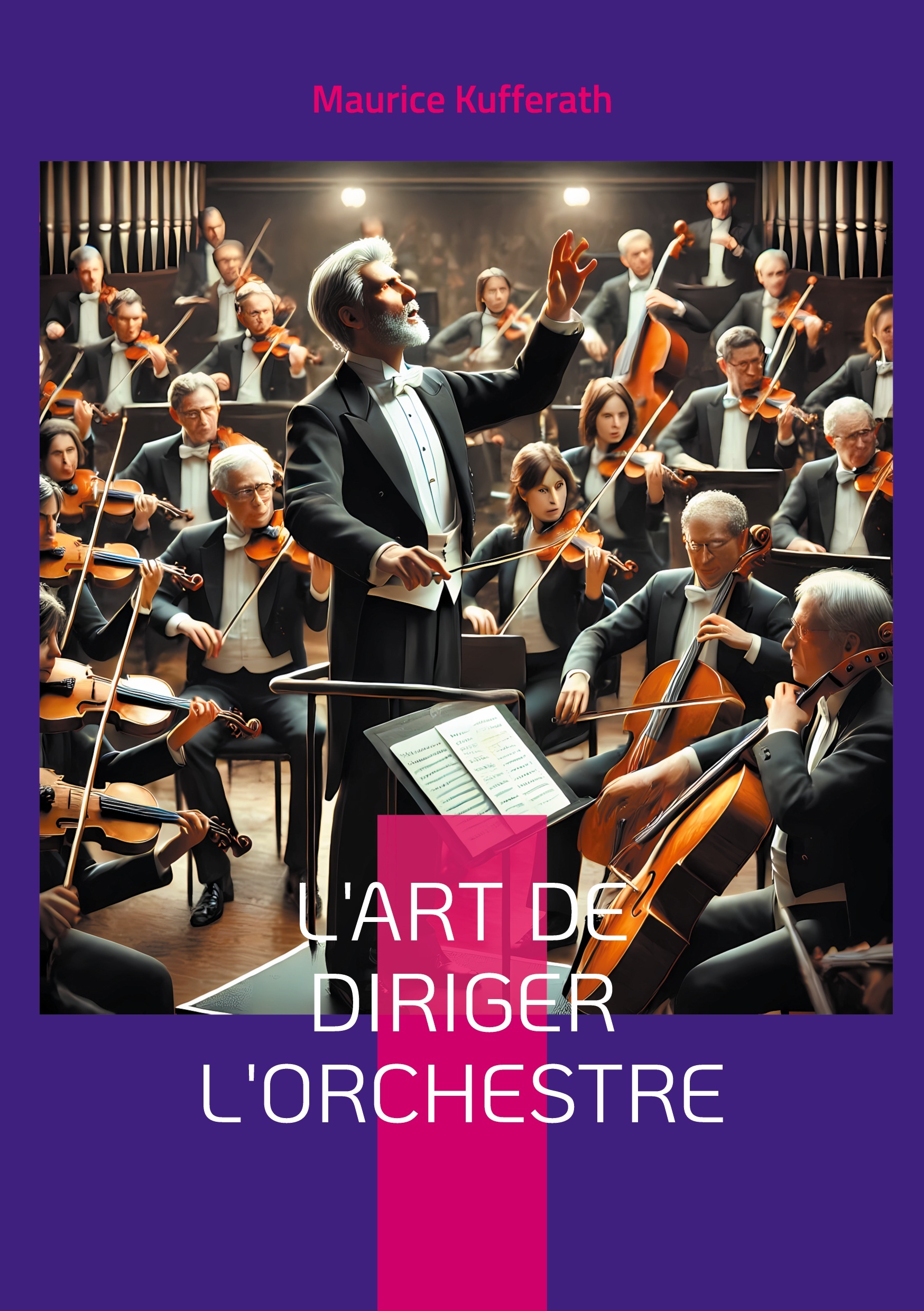 L'Art de diriger l'orchestre