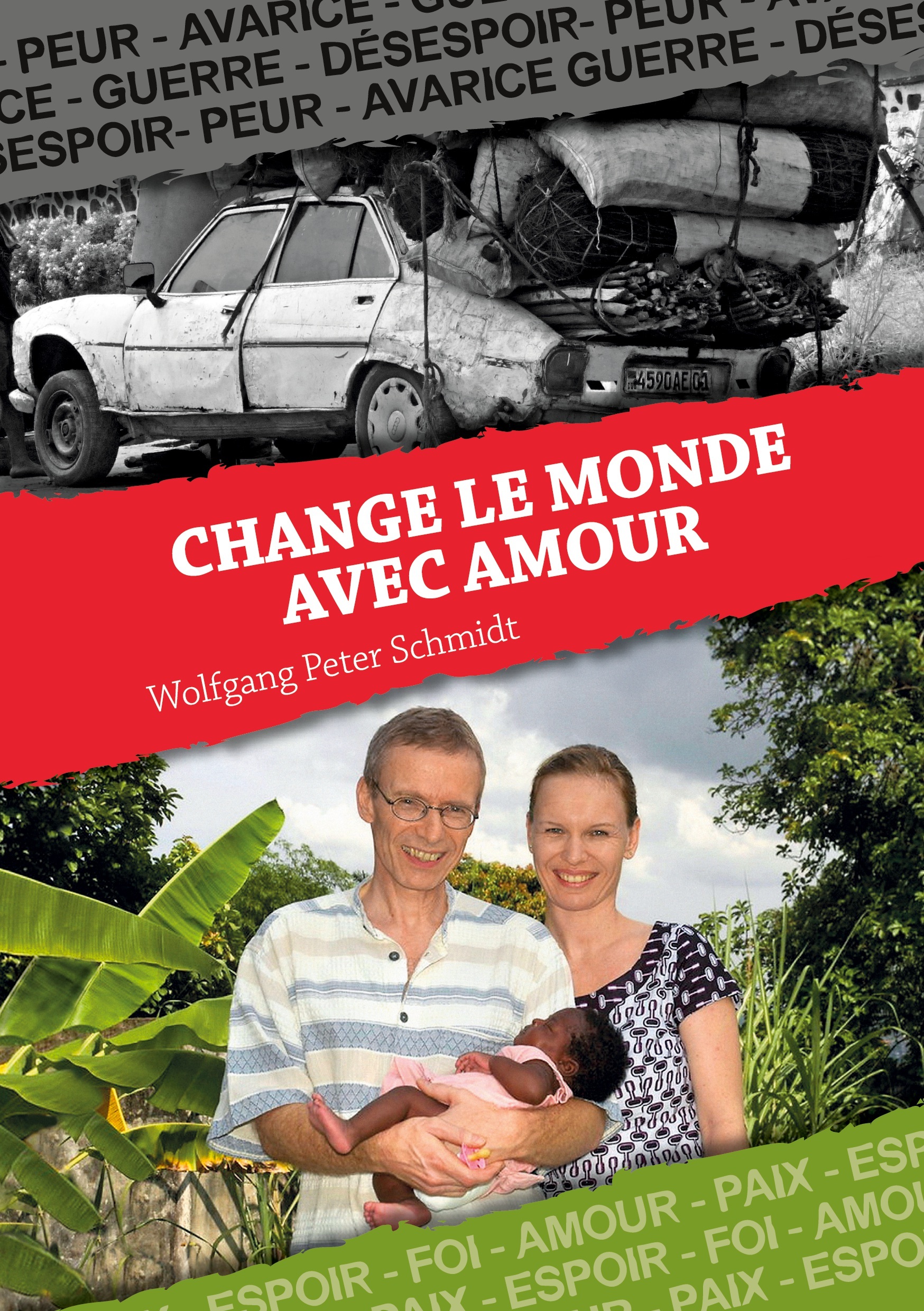 Change le monde avec Amour