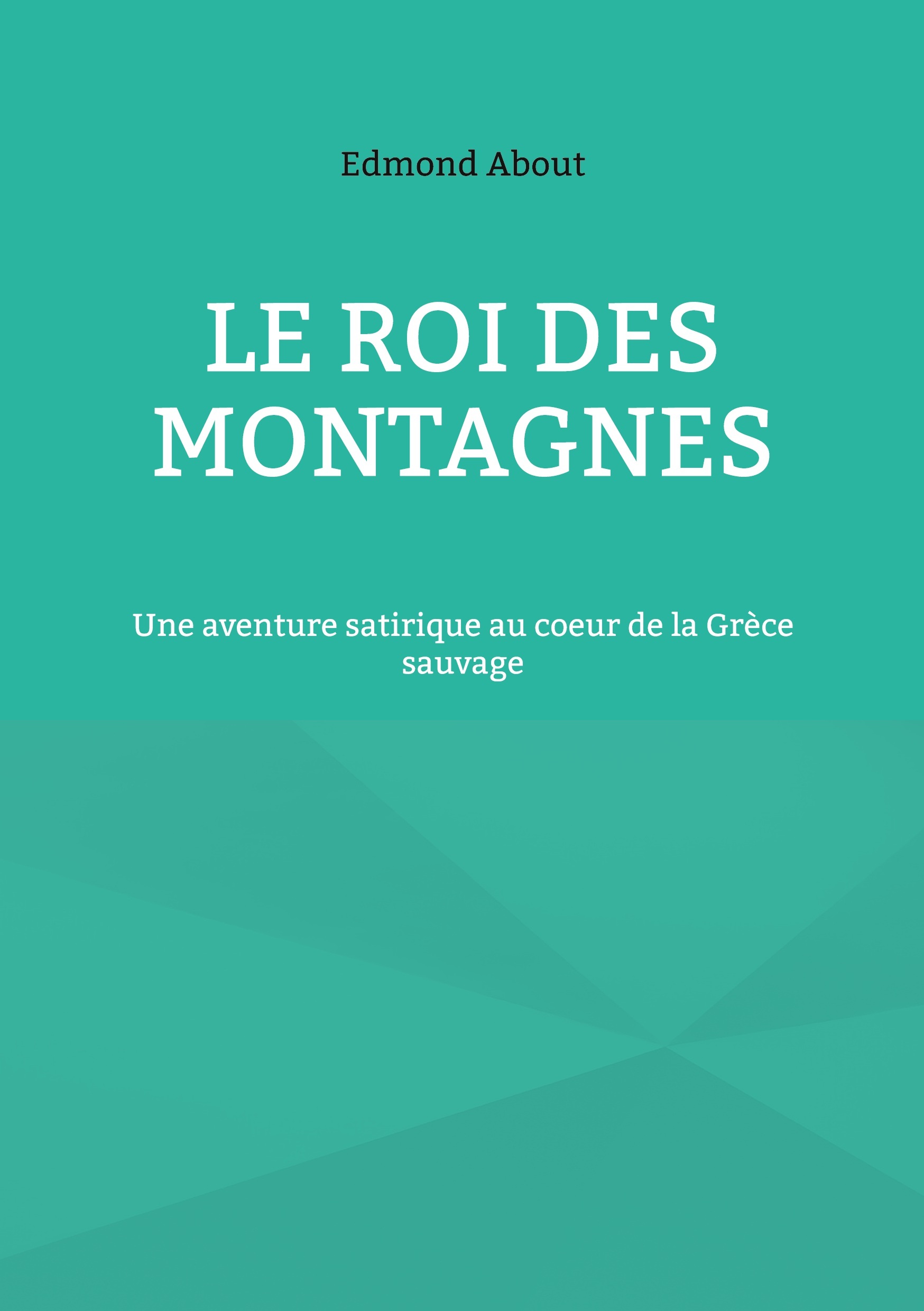 Le Roi des montagnes