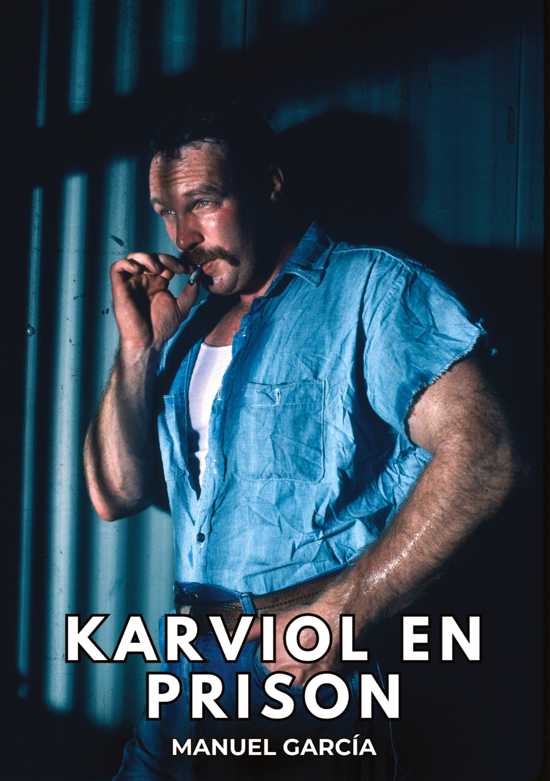 Karviol en Prison