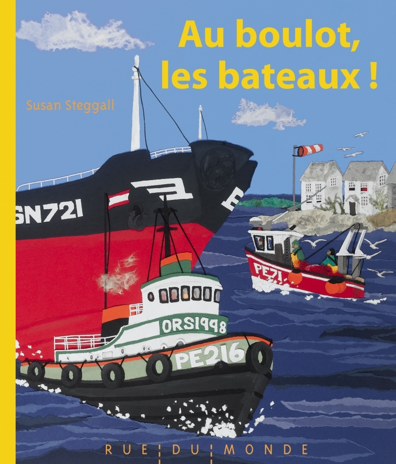 AU BOULOT, LES BATEAUX !