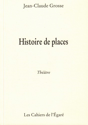 Histoire de places
