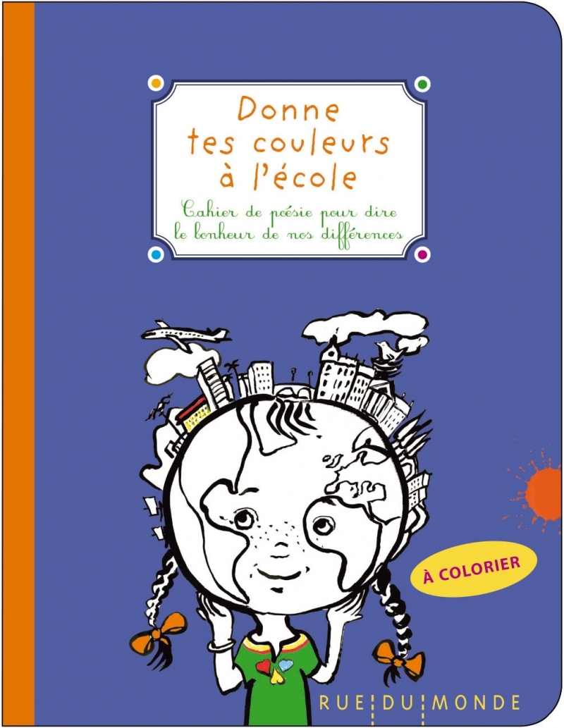 DONNE TES COULEURS A L'ECOLE