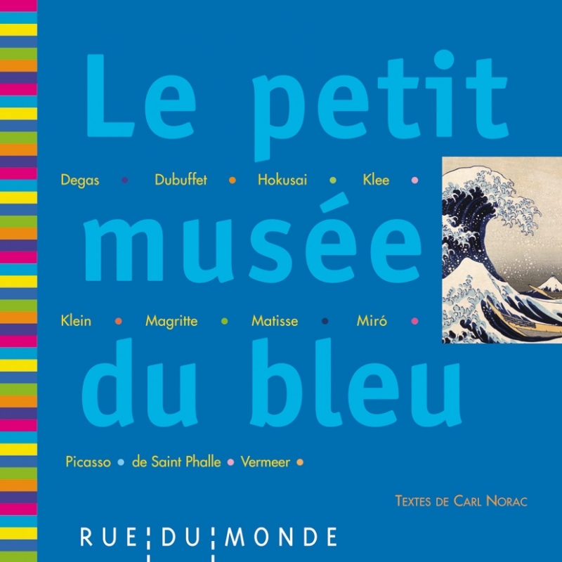 LE PETIT MUSEE DU BLEU