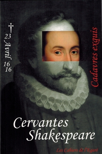 Cervantes shakespeare cadavres exquis