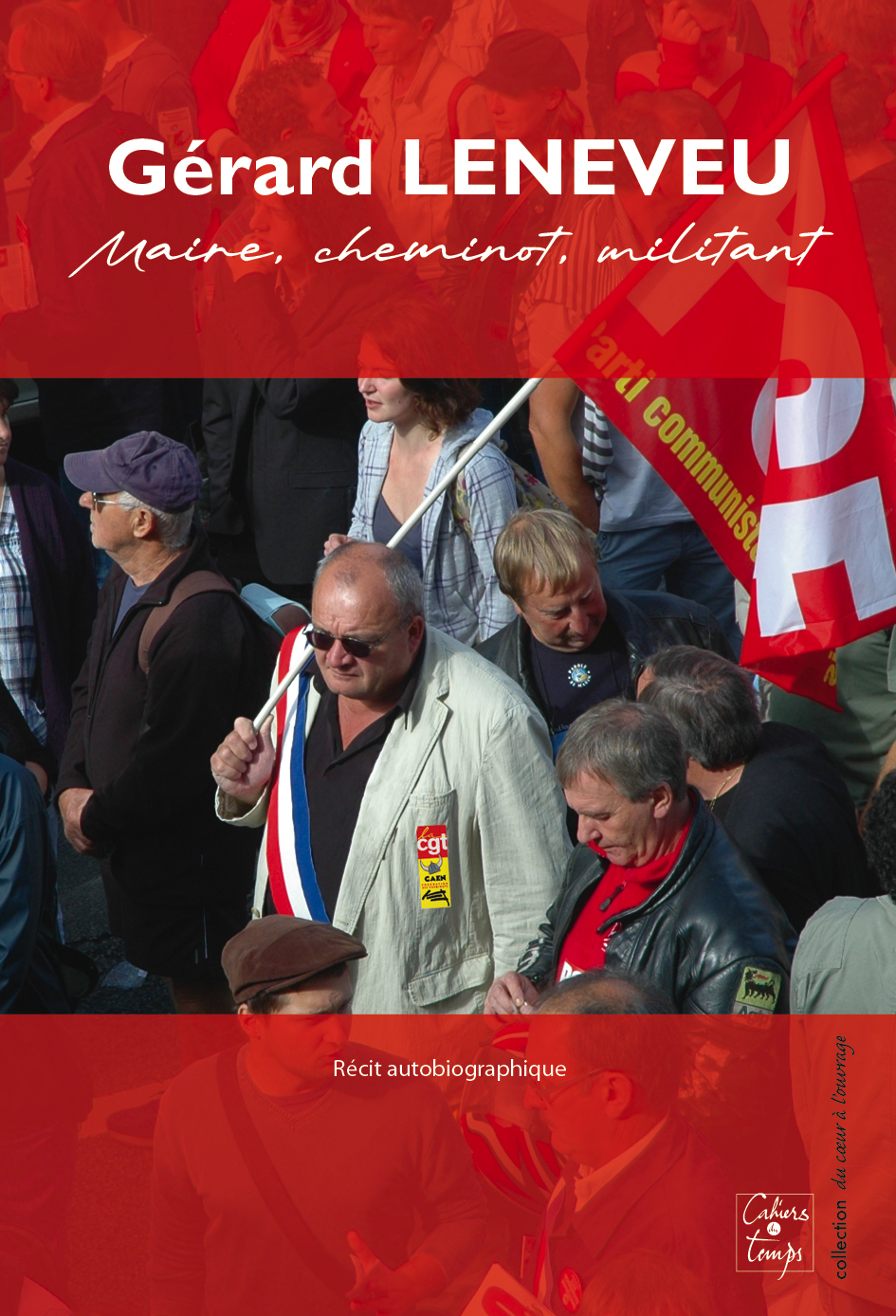 Gérard Leneveu maire, cheminot, militant