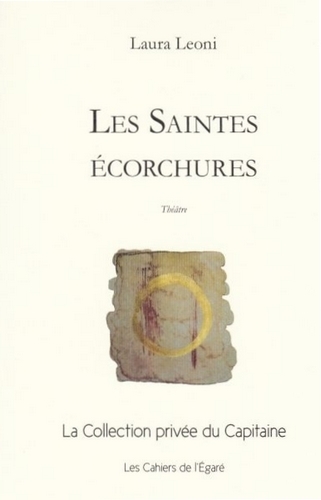 Les saintes ecorchures