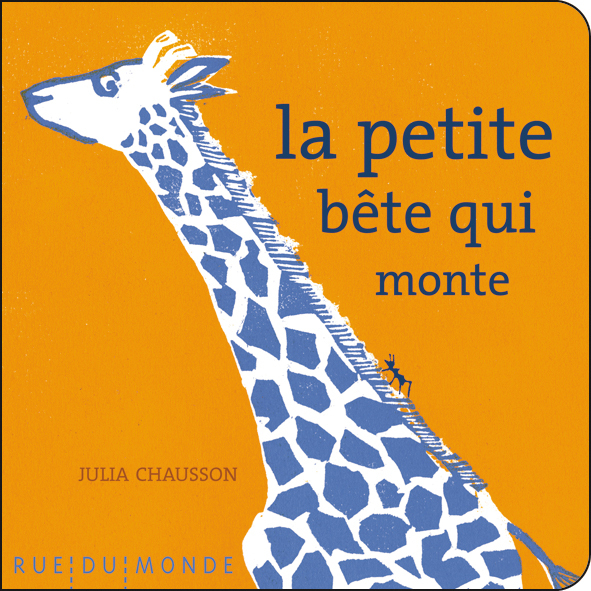 LA PETITE BETE QUI MONTE
