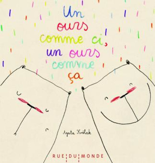 UN OURS COMME CI, UN OURS COMME CA