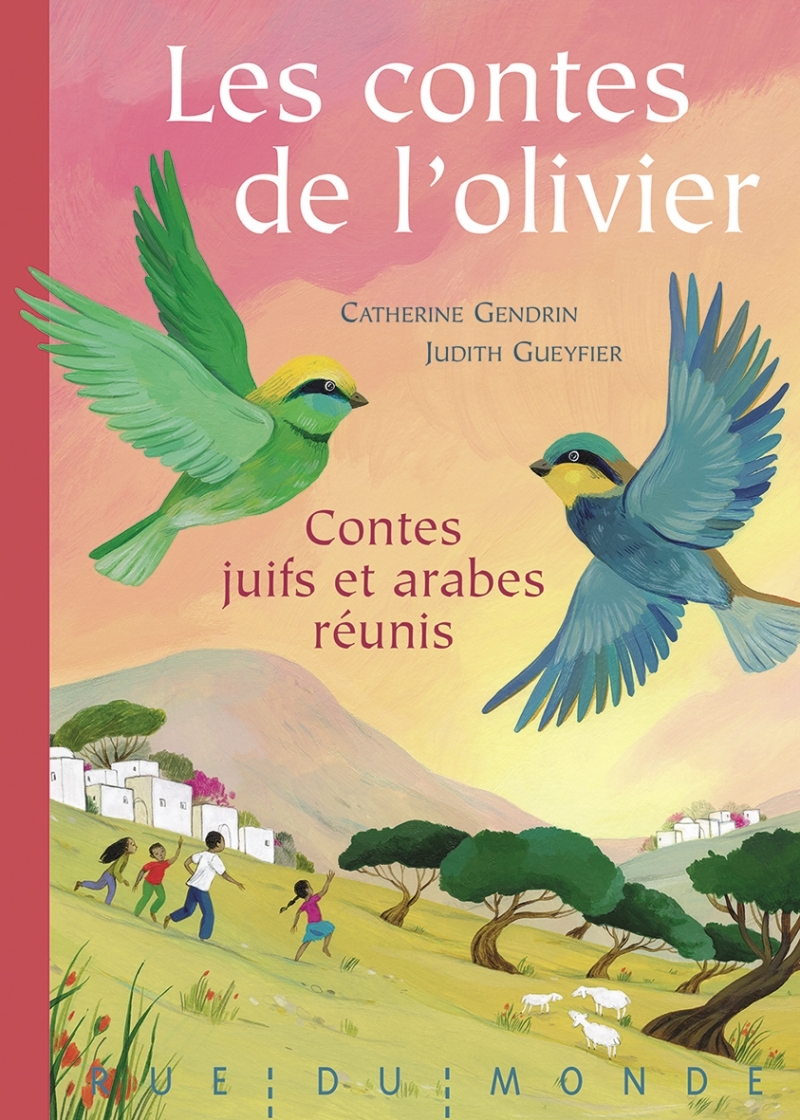 Les contes de l'olivier - Contes juifs et arabes réunis