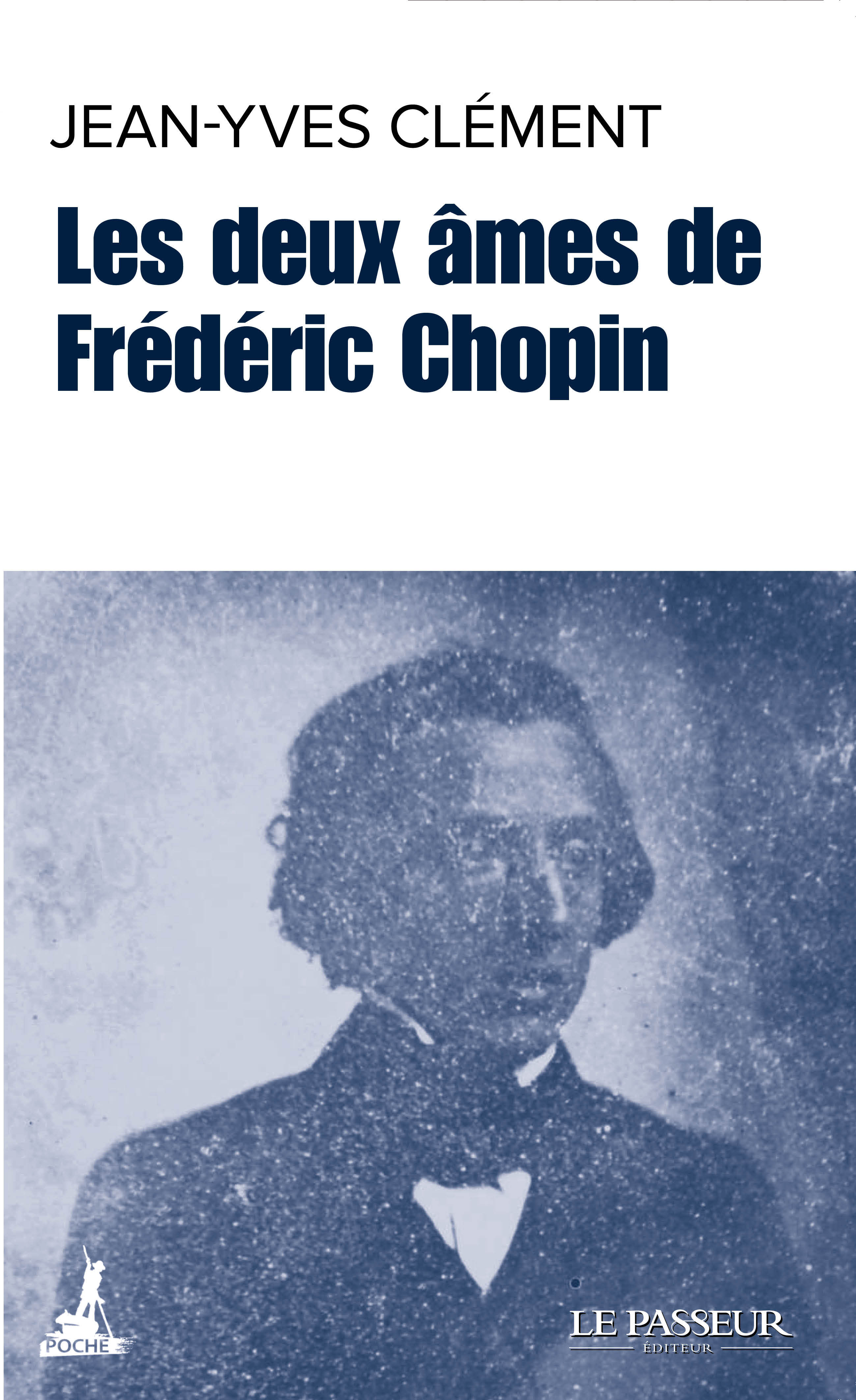 Les deux âmes de Frédéric Chopin