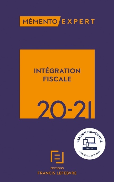 Mémento Intégration fiscale 2020-2021
