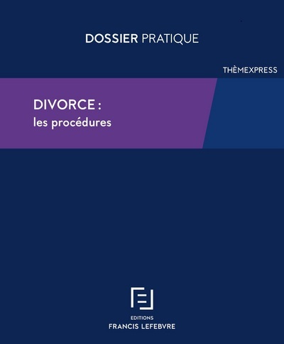 Divorce : Les procédures