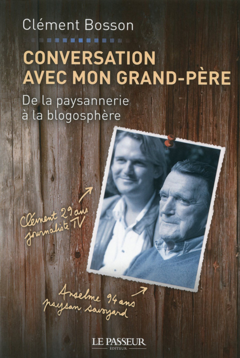 Conversation avec mon grand-père