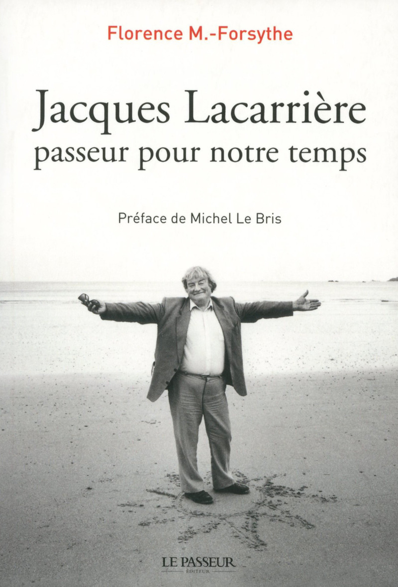 Jacques Lacarrière passeur pour notre temps
